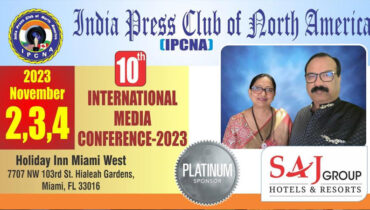 ഇന്ത്യ പ്രസ് ക്ലബ് ഓഫ് നോര്‍ത്ത് അമേരിക്ക അന്താരാഷ്ട്ര മാധ്യമ സമ്മേളനം; പ്ലാറ്റിനം സ്‌പോണ്‍സറായി സാജ് എര്‍ത്ത് റിസോര്‍ട്ട് & കണ്‍വെന്‍ഷന്‍ സെന്റര്‍