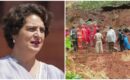 മേപ്പാടി ദുരന്തം: രക്ഷാപ്രവർത്തനം പുരോഗമിക്കുന്നതായി വയനാട് എം പി പ്രിയങ്ക ഗാന്ധി; സാധ്യമായ എല്ലാ പിന്തുണയും ഉറപ്പാക്കുമെന്ന് പ്രതികരണം