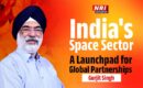 India’s Space Sector: A Launchpad for Global Partnerships