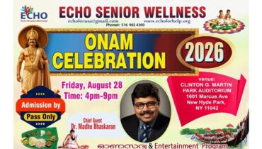 എക്കോ സീനിയർ വെൽനെസ്സ് ഓണാഘോഷം 28 വെള്ളി ന്യൂ ഹൈഡ് പാർക്കിൽ; ഡോ. മധു ഭാസ്കരൻ, ജേർണലിസ്റ്റ് ജോൺ മുണ്ടക്കയം മുഖ്യാതിഥികൾ